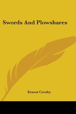 Libro Swords And Plowshares - Crosby, Ernest
