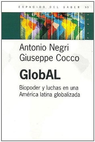 Global, De Antonio Negri. Editorial Paidós, Edición 1 En Español