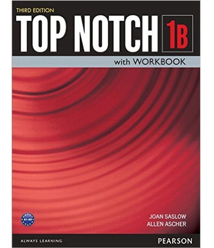 Top Notch 1b (3rd.edition) - Student's Book + Workbook