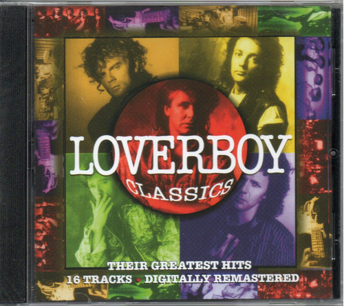Loverboy Greatest Hits - Journey Foreigner Cheap Trick Queen