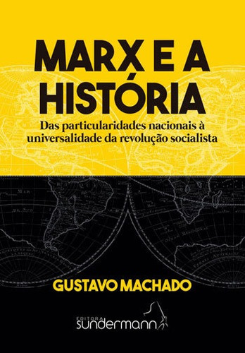 Marx E A Historia