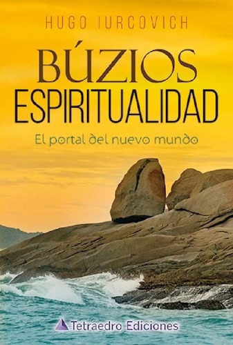 Libro - Buzios Espiritualidad El Portal Del Nuevo Mundo - I