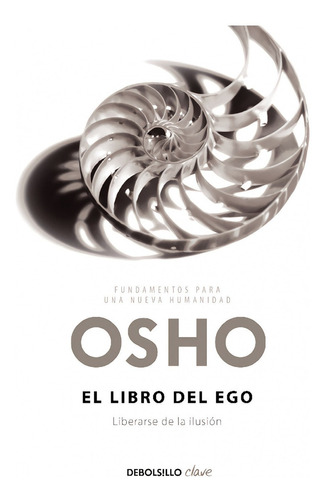 Libro El Libro Del Ego - Osho