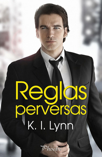 Reglas Perversas, De Lynn, K. I.. Editorial Pamies, Tapa Blanda En Español
