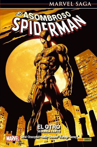 Marvel Saga 25. El Asombroso Spiderman 10: El Otro., De Peter David. Editorial Panini En Español