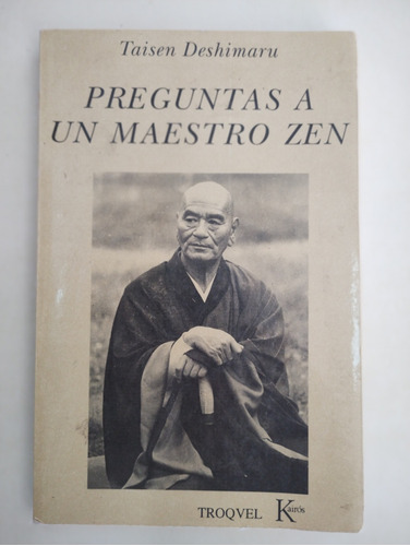 Preguntas A Un Maestro Zentaisen Deshimaru