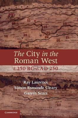 Libro The City In The Roman West, C.250 Bc-c.ad 250 - Sim...