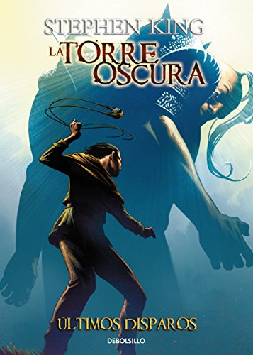 Libro Torre Oscura 11 Ultimos Disparos De King Stephen Grupo