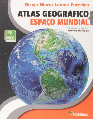 Atlas Geografico Espaco Mundial Ed 5 - Moderna