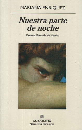 Nuestra Parte De Noche - Premio Herralde De Novela 2019