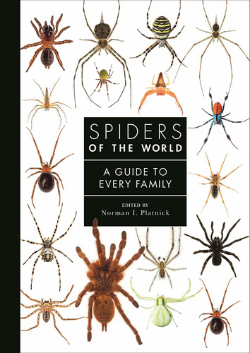 Spiders Of The World: A Natural History, De Norman I Platnick. Editorial Princeton University Press, Tapa Dura En Inglés, 2020