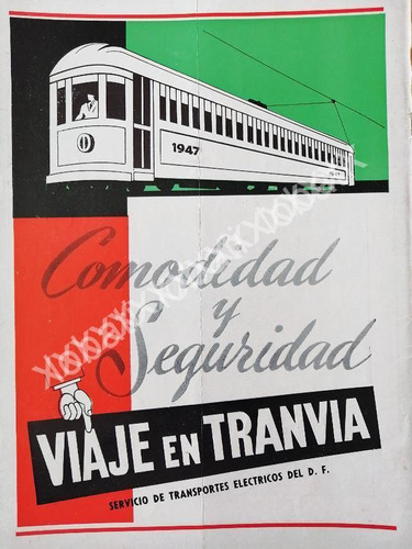 Cartel Retro Tranvia De La Ciudad De Mexicio 1947 587 Tren