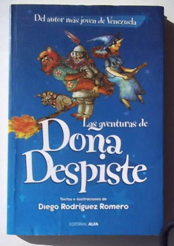 Libro Las Aventuras De Doña Despiste. Diego Rodriguez Romero