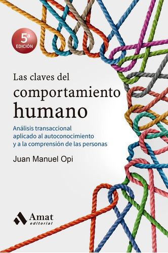 Libro Claves Del Comportamiento Humano, Las - Opi,juan Ma...