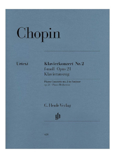 F. Chopin: Piano Concerto No.2 In F Minor Op.21, Piano Reduc