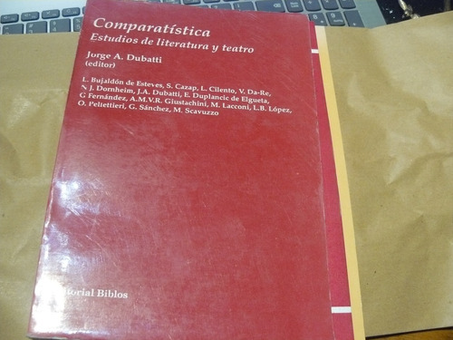 Comparatistica Estudios Literatura Teatro Dubatti  Ded Y Fir