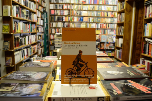 Los Sueños De Einstein. Alan Lightman.