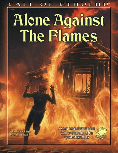 Alone Against The Flames - Suplemento Call Of Cthulhu Rpg