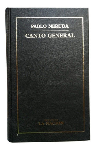 Canto General - Pablo Neruda