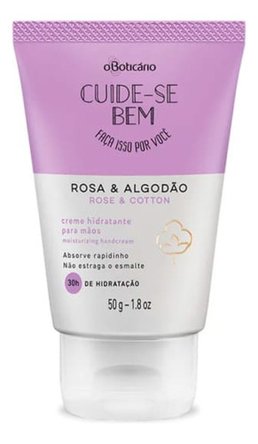 Creme Hidratante Para Mãos Cuide-se Bem Rosa E Algodão Boti