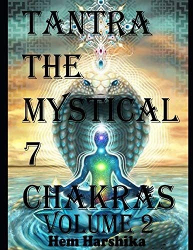 Libro: En Ingles Tantra - The Mystical 7 Chakras Volume 2