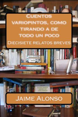 Libro Cuentos Variopintos - Alonso, Jaime