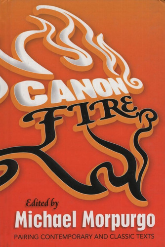 Canon Fire - Heinemann Literature