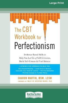 Libro The Cbt Workbook For Perfectionism : Evidence-based...