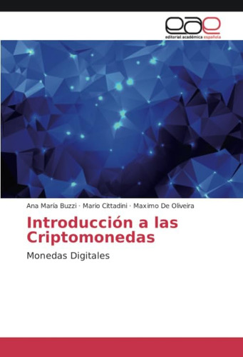 Libro: Introducción A Las Criptomonedas: Monedas Digitales (