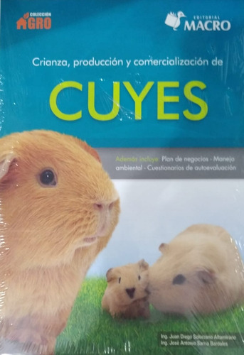 Crianza, Producción Y Comercialización De Cuyes