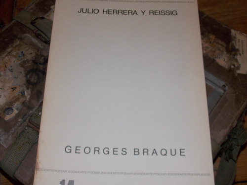 Arte Y Poesía / Club Del Libro- Herrera Y Reissig/braque