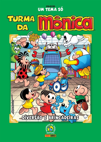 Coleção Um Tema Só Vol.16: Diversão E Brincadeiras, de Mauricio de Sousa. Editora Panini Brasil LTDA, capa dura em português, 2021