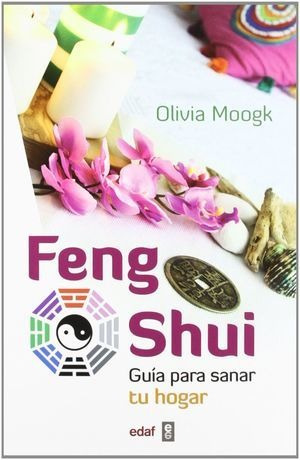 Libro Feng Shui Guia Para Sanar Tu Hogar Nuevo