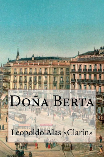 Libro: Doña Berta (edición En Español)