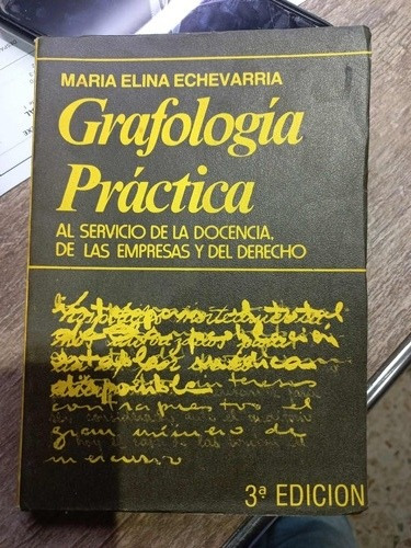 Grafología Práctica - María Elina Echeverría 