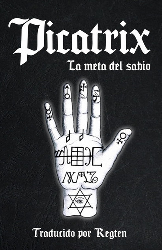 Picatrix: El Gran Grimorio / Gerwin Palten Barber