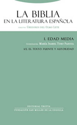 Biblia En La Literatura Española, La. I.2 - Gregorio Del Olm