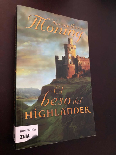 Libro El Beso Del Highlander - Karen Marie Moning - Oferta