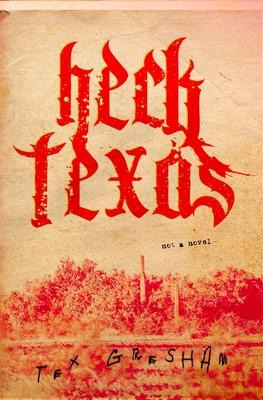 Libro Heck, Texas - Tex Gresham