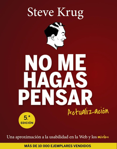 Libro: No Me Hagas Pensar. Actualización