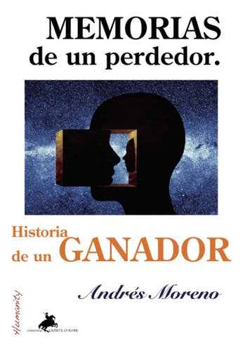 Libro Memorias De Un Perdedor: Historia De Un Ganador ( Lbm4