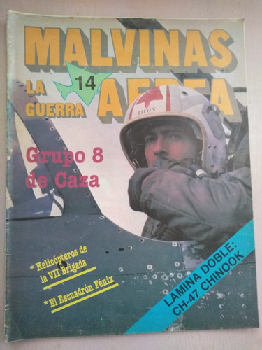 Malvinas La Guerra Aérea. Fascículo Nro 14