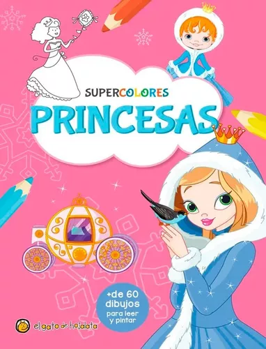 Cuaderno para dibujar y colorear: Princesas. Libro para pintar