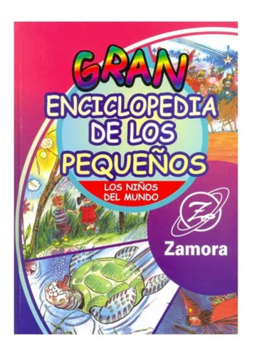 Gran Enciclopedia De Los Pequeños 4vol. De Zamora Editores