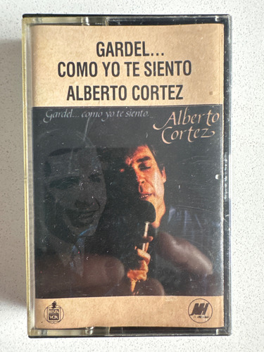 Casete. Alberto Cortez. Gardel... Como Yo Te Siento Estándar (Usado)