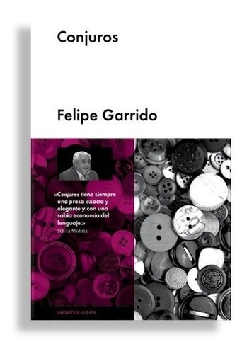 Conjuros, De Felipe Garrido (2020