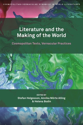 Libro Literature And The Making Of The World: Cosmopolita...