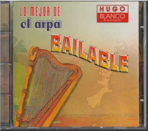 Cd - Hugo Blanco / El Arpa Bailable - Original Y Sellado