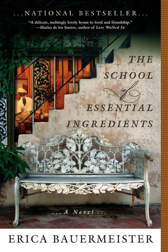 Libro: The School Of Essential Ingredients (a School Of