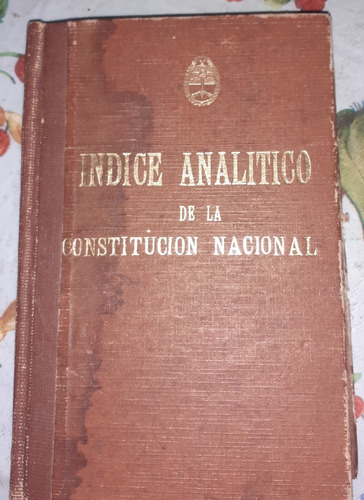 Constitucion Epoca De Peron Indice Analitico 